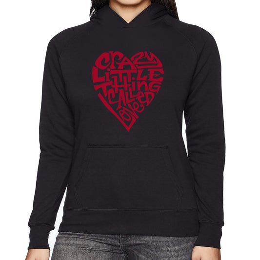 LA Pop Art Women's Word Art Hooded Sweatshirt -Crazy Little Thing Called Love