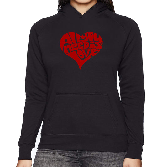 LA Pop Art Women's Word Art Hooded Sweatshirt -All You Need Is Love