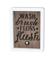 Bathroom Wash Brush Floss Flush Wood Wall Sign