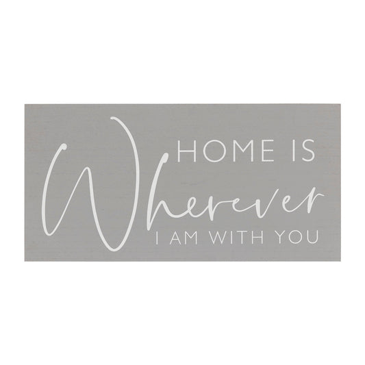 Home Is Where I Am with You Farmhouse Wood Wall Plaque