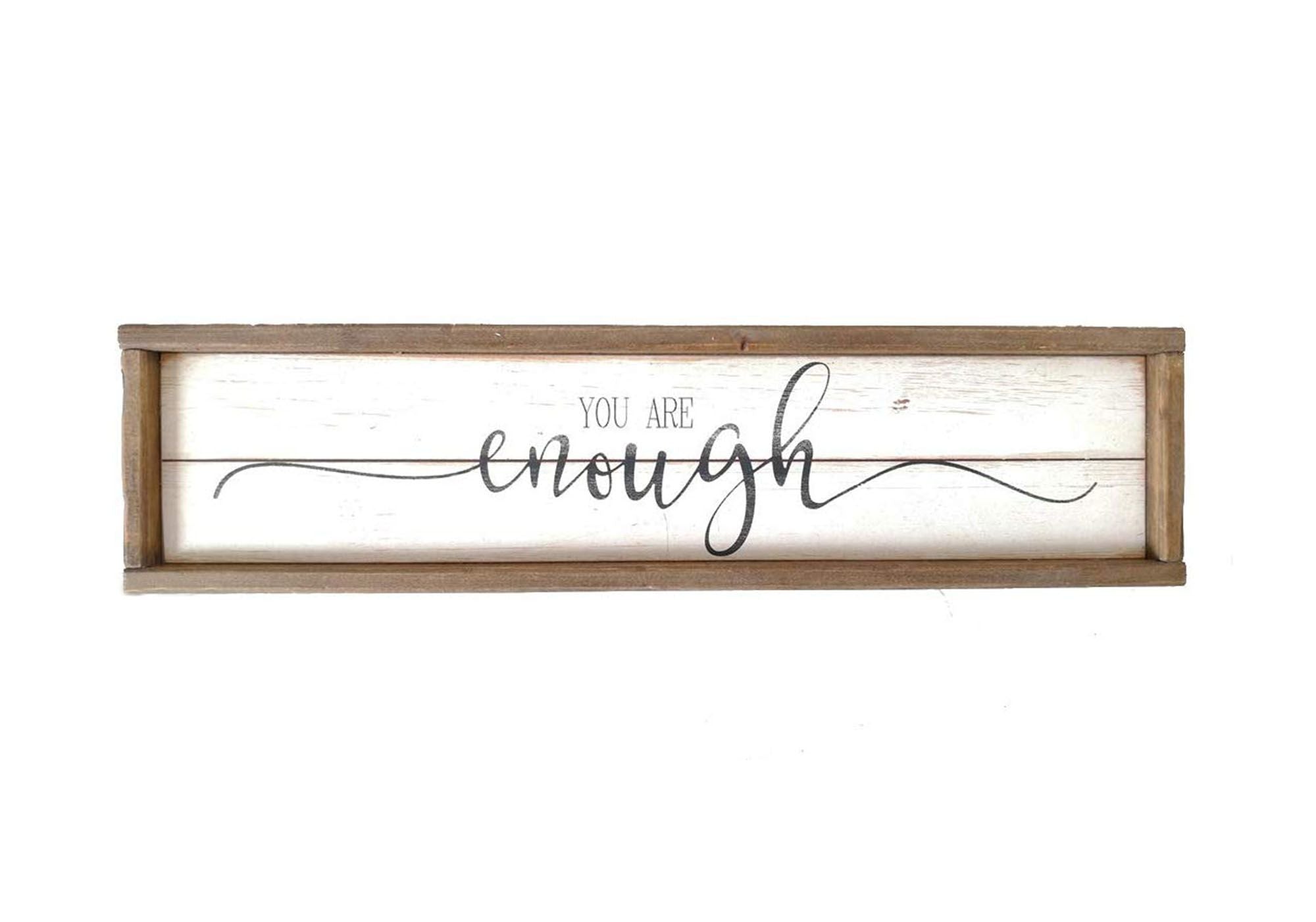  Paris Loft You are Enough  Farmhouse Style Sign - White/Brown - Bonton