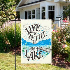 Life is Better at the Lake Outdoor Garden Flag 12.5" x 18"