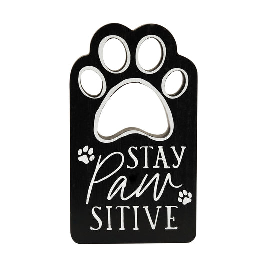 Stay Pawsitive Wood Pet Sign