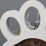 I Work Hard So My Dog Can Have A Better Life Vintage Wood Sign