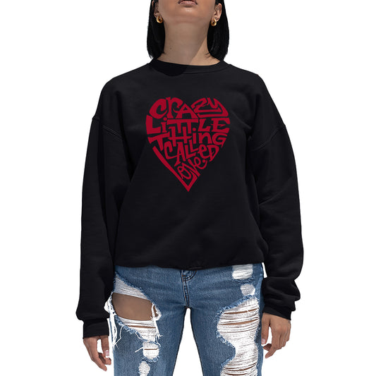 LA Pop Art Women's Word Art Crew Sweatshirt - Crazy Little Thing Called Love
