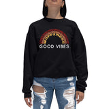 LA Pop Art Women's Word Art Crew Sweatshirt - Good Vibes